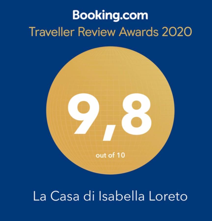 La Casa Di Isabella Loreto Eksteriør bilde